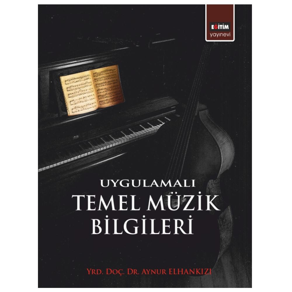 Uygulamalı Temel Müzik Bilgileri
